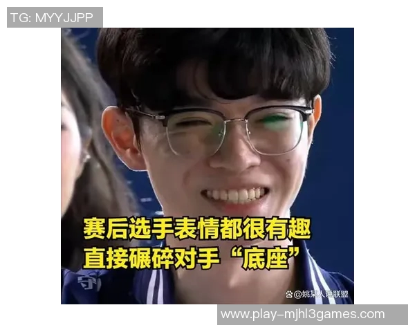 电竞新闻赛后分析WE与BLG对抗赛中选手个人能力的表现与影响